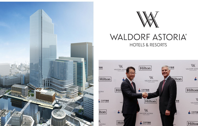 三井不動産とヒルトンは「ウォルドーフ・アストリア東京日本橋」を2026年に開業する