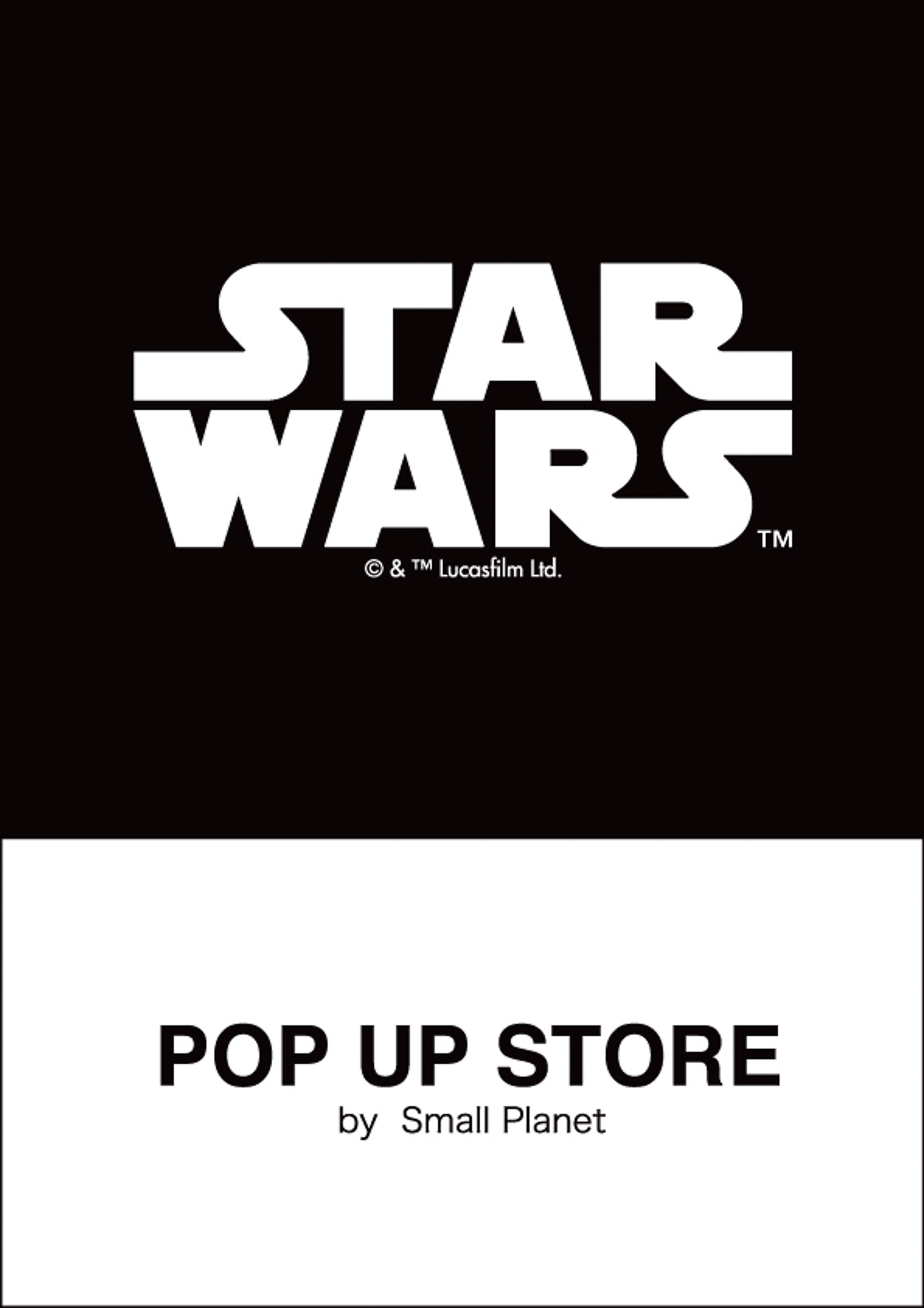 「STAR WARS POP UP STORE」も期間限定でオープン
