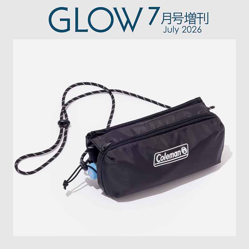 宝島社「GLOW」7月号増刊は、コールマンのショルダーバッグが付録