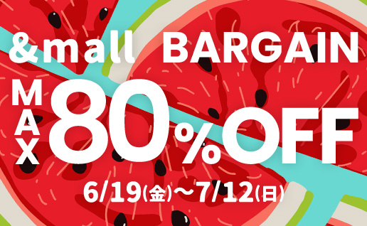 ららぽーと公式通販サイト「＆mall」でも最大80％オフのバーゲン開催