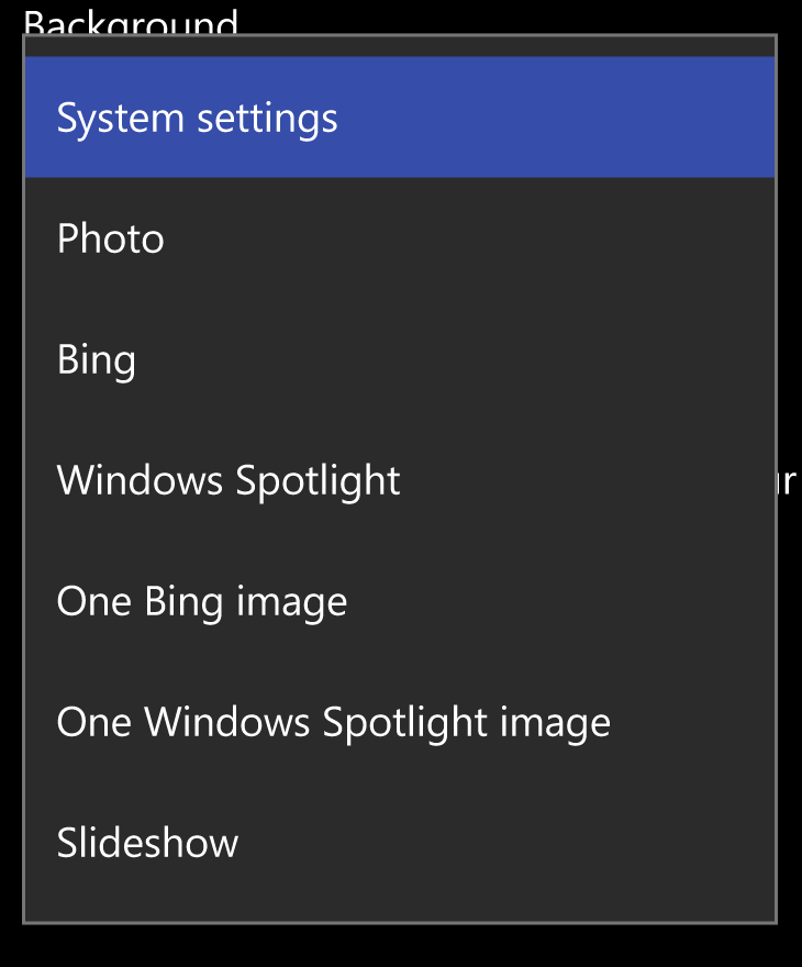 ［Background］のドロップダウンリストをタップして開き、一覧から［Windows Spotlight］をタップで選択する