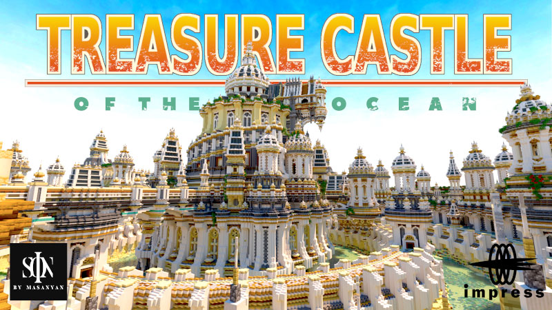 『大海洋の宝城（TREASURE CASTLE OF THE OCEAN）』