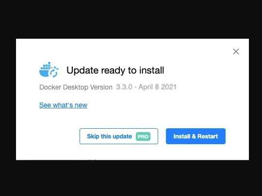 「Docker Desktop 3.3」で導入されたリマインダー