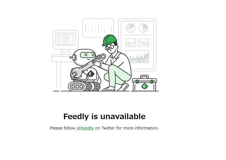 「feedly」もダウン
