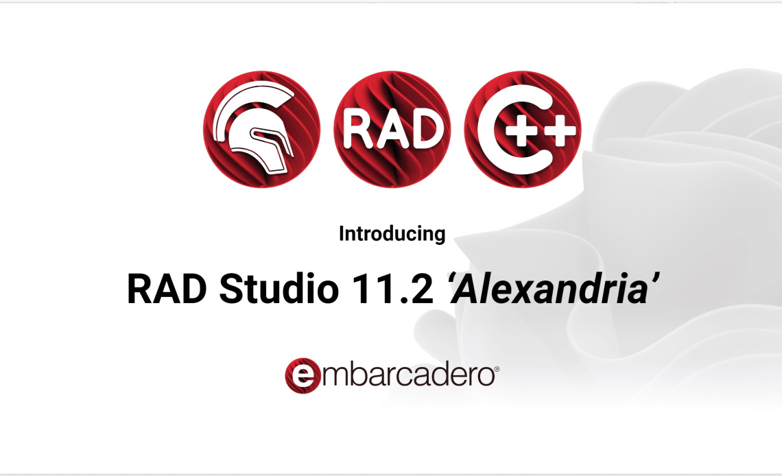 「RAD Studio 11.2 Alexandria」の新しいウェルカムページ