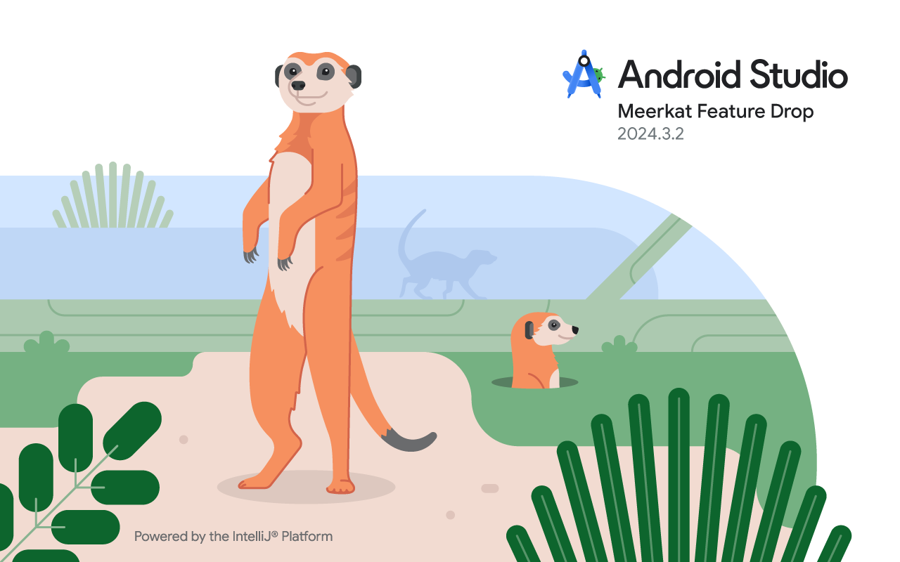 「Android Studio Meerkat Feature Drop」（2024.3.2）