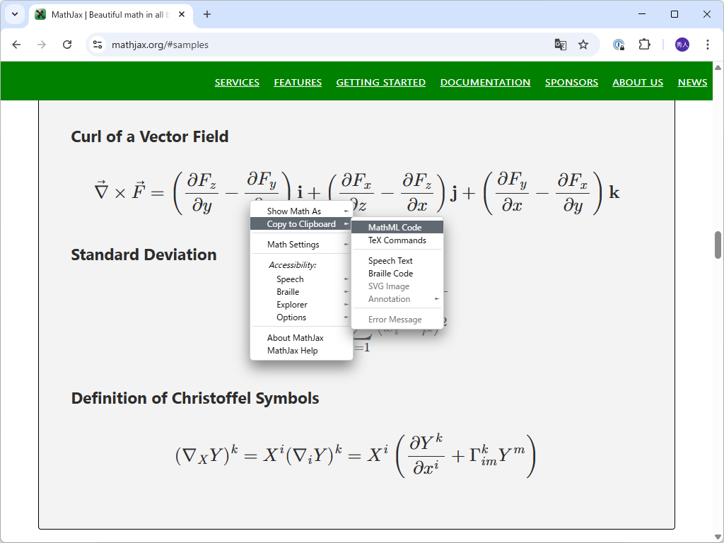 「MathJax」ライブラリを採用するWebページの場合、数式を右クリックして［Copy to Clipboard］－［MathML Code］というメニュー項目を選択すると、クリップボードに「MathML」コードがコピーされる