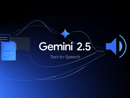 Google、プレビュー提供中の音声合成モデル「Gemini 2.5 Text-to-Speech」（TTS）をアップデート