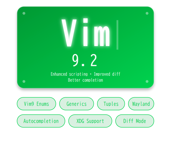 Vim9スクリプト言語の大幅な強化、差分（diff）モードや補完機能、そしてプラットフォーム固有の改善