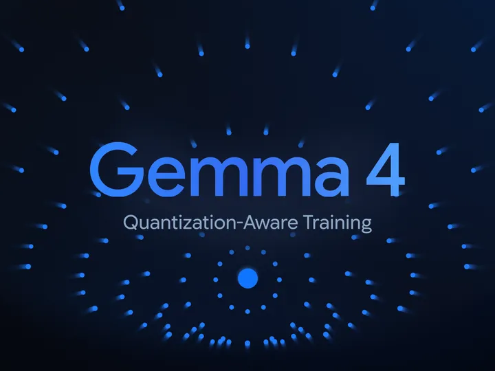 「Gemma 4」のQATモデルが公開