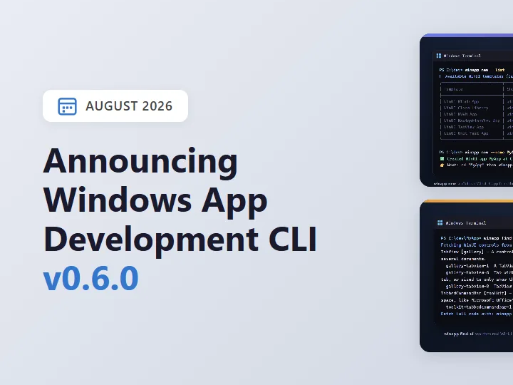 「Windows App Development CLI」（winapp）v0.6.0