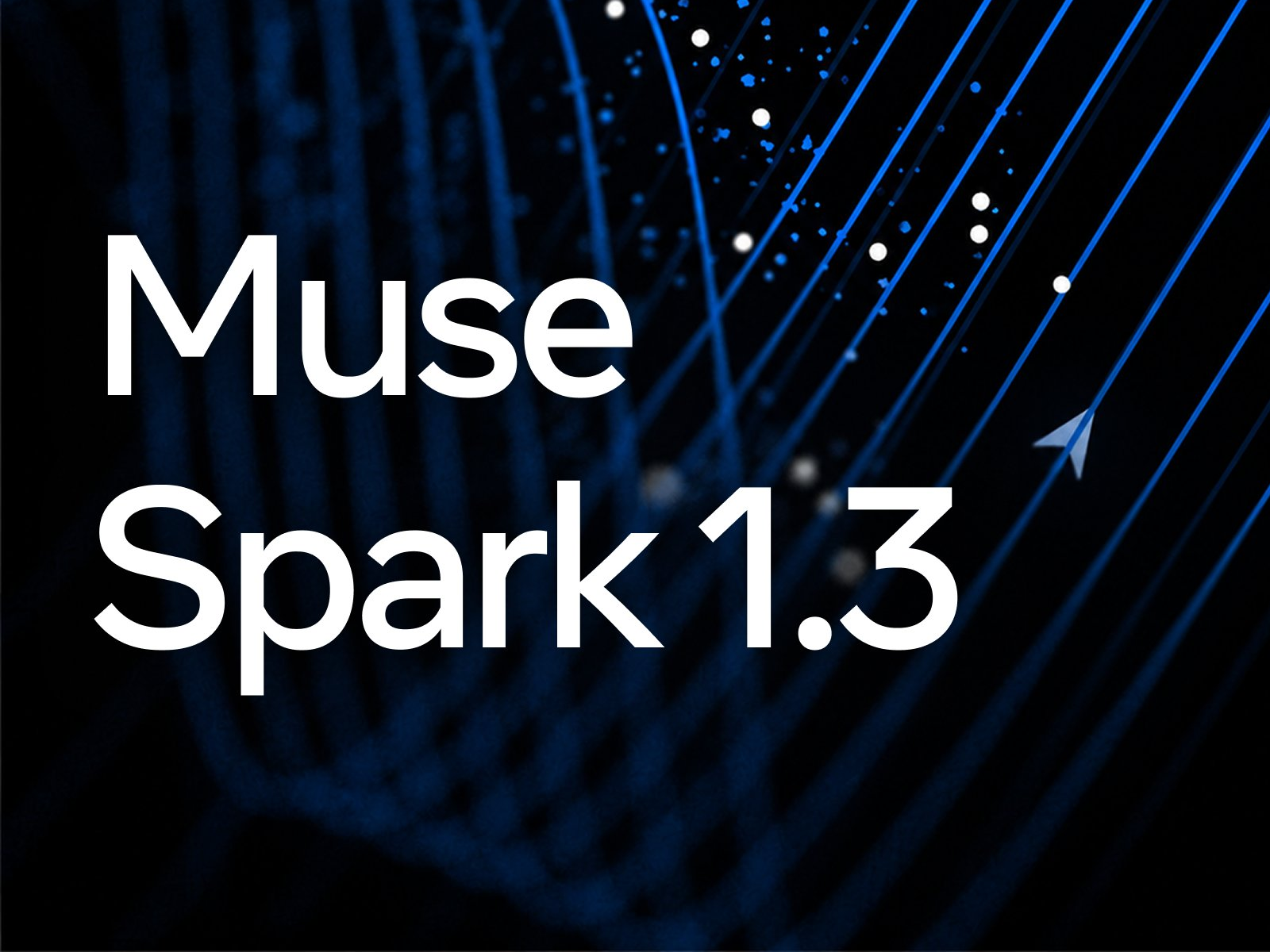 Meta、AIモデル「Muse Spark 1.3」を公開