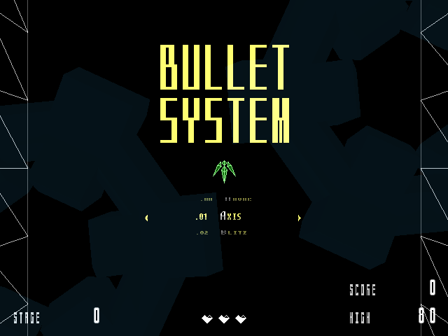 「Bullet System」