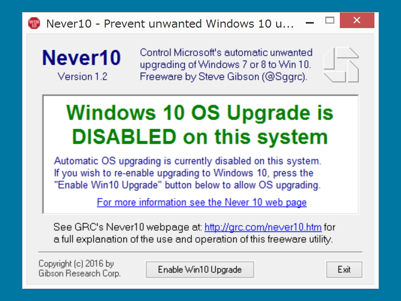 本ソフトでWindows 10へのアップグレードを無効にした様子